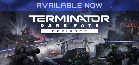 终结者: 黑暗命运 – 反抗/TERMINATOR: DARK FATE – DEFIANCE （更新v1.01.934）